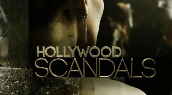 Hollywood’s Sex Scandals – Enough is Enough!